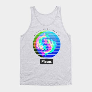 Pisces Black Girl Magic (zodiac sign) Tank Top